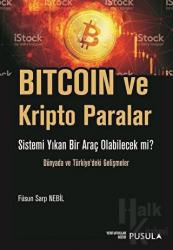 Bitcoin ve Kripto Paralar