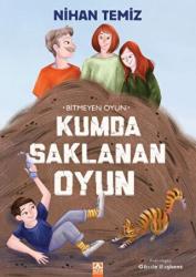 Bitmeyen Oyun - Kumda Saklanan Oyun