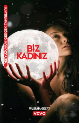 Biz Kadınız