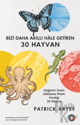 Bizi Daha Akıllı Hâle Getiren 30 Hayvan