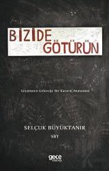 Bizide Götürün