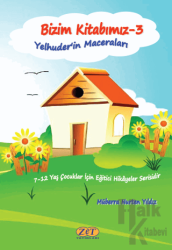 Bizim Kitabımız-3 Yelhuder’in Maceraları