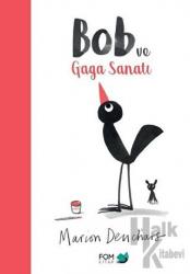 Bob ve Gaga Sanatı