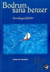 Bodrum Sana Benzer