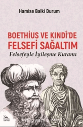 Boethius ve Kındı’de Felsefi Sağaltım