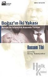 Boğaz’ın İki Yakası