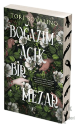 Boğazım Açık Bir Mezar