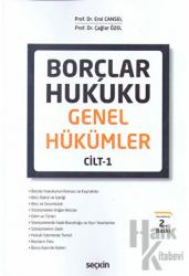 Borçlar Hukuku Genel Hükümler Cilt:1