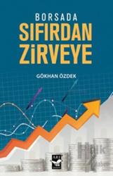 Borsada Sıfırdan Zirveye