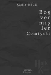 Boş Vermişler Cemiyeti