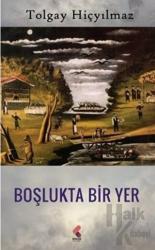 Boşlukta Bir Yer