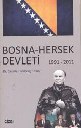 Bosna - Hersek Devleti (1991 - 2011)