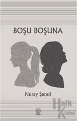 Boşu Boşuna