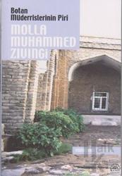 Botan Müderrislerinin Piri Molla Muhammed Zıvıngi