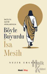 Böyle Buyurdu İsa Mesih