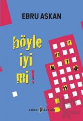 Böyle İyi mi!