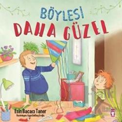 Böylesi Daha Güzel