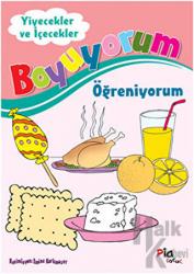 Boyuyorum Öğreniyorum - Yiyecekler ve İçecekler