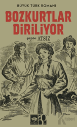 Bozkurtlar Diriliyor