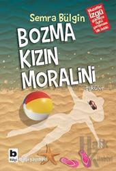 Bozma Kızın Moralini