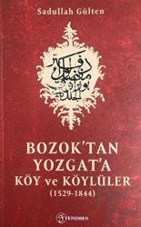 Bozok'tan Yozgat'a Köy ve Köylüler