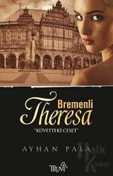 Bremenli Theresa