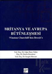 Britanya ve Avrupa Bütünleşmesi