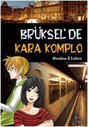 Brüksel’de Kara Komplo