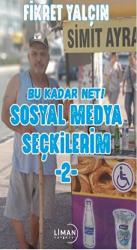 Bu Kadar Net! Sosyal Medya Seçkilerim -2