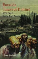 Bursa'da Tasavvuf Kültürü (XVII Yüzyıl)