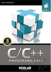 C/C++ Programlama Oku, İzle, Dinle, Öğren!