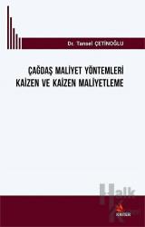 Çağdaş Mali̇yet Yöntemleri̇ Kai̇zen ve Kai̇zen Mali̇yetleme