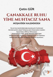 Çanakkale Ruhu Yine Muhtacız Sana