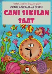 Canı Sıkılan Saat Değerler Eğitimi Konuları İçerir