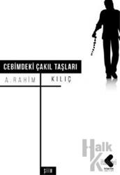 Cebimdeki Çakıl Taşları