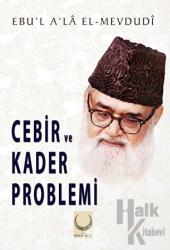 Cebir ve Kader Problemi