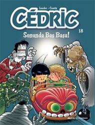 Cedric 18 - Sonunda Baş Başa!