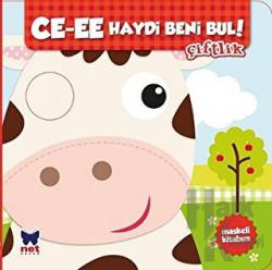 Cee-Ee Haydi Beni Bul ! - Çiftlik