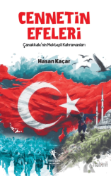 Cennetin Efeleri / Çanakkale'nin Mektepli Kahramanları