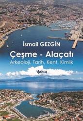 Çeşme - Alaçatı