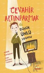 Cevahir Altınparmak İle Büyük Ünlü Uyumu