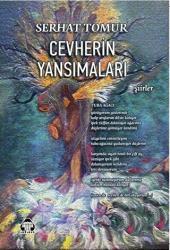 Cevherin Yansımaları / Kabe-i-Aşk (İki Kitap Birarada)