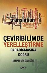 Çeviribilimde Yerelleştirme Paradigmasına Doğru