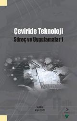 Çeviride Teknoloji: Süreç ve Uygulama 1