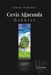 Ceviz Ayağınca Öyküler