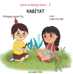 Çevre ve Ekoloji Serisi 3 - Habitat