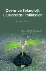 Çevre ve Teknoloji Uluslararası Politikalar