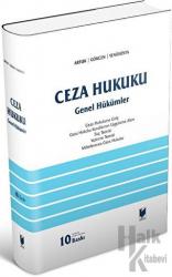 Ceza Hukuku Genel Hükümler (Ciltli)