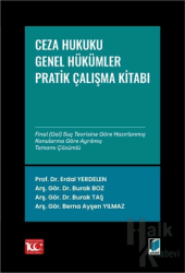 Ceza Hukuku Genel Hükümler: Çözümlü Pratik Çalışmalar