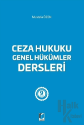 Ceza Hukuku Genel Hükümler Dersleri